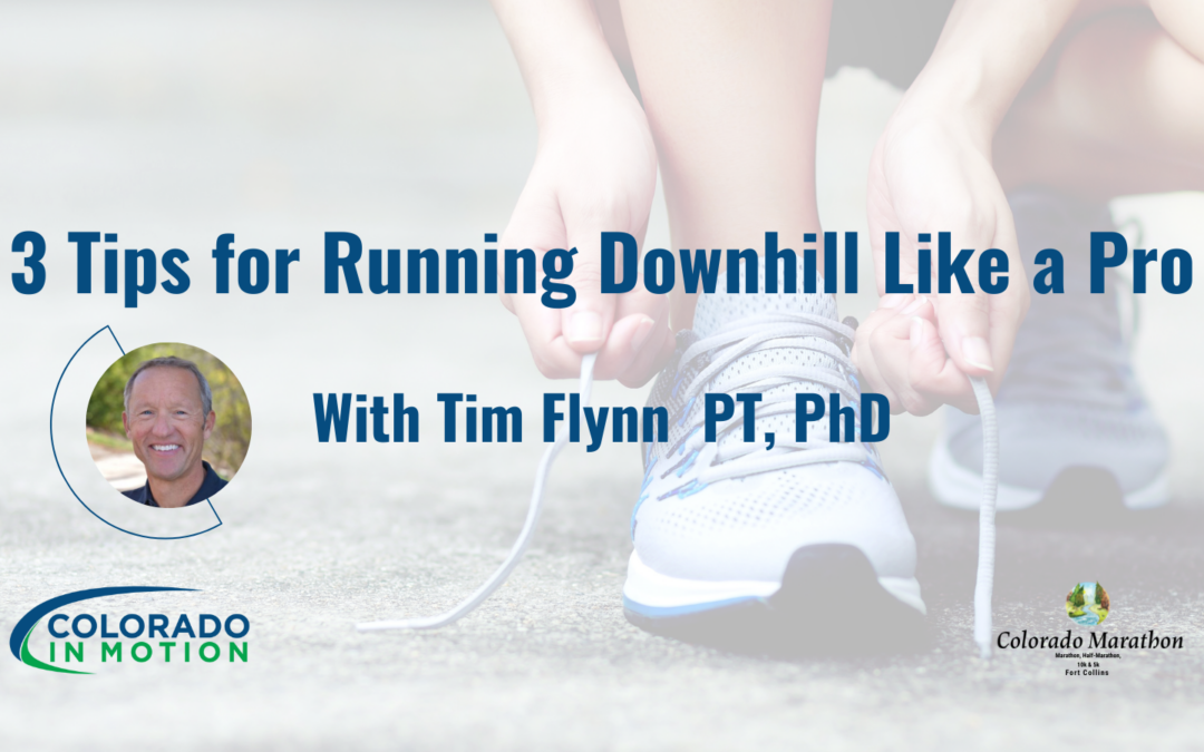 3 Tips for Running Downhill Like a Pro